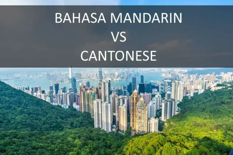 Perbedaan Bahasa Mandarin dan Bahasa Kantonis