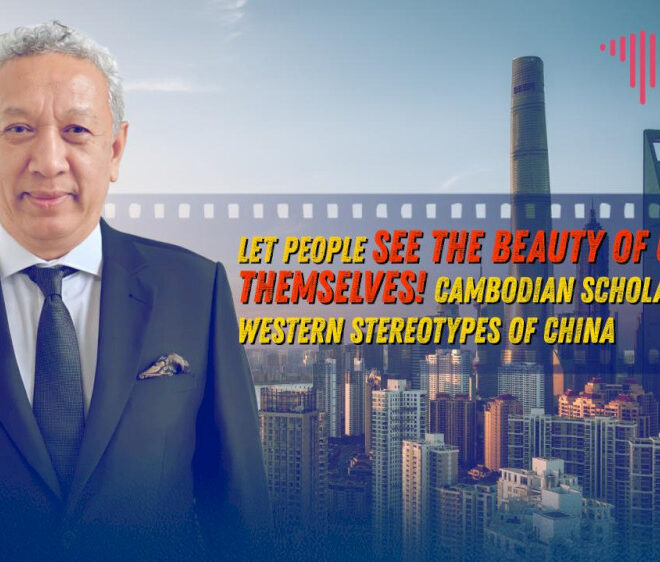 Sarjana Kamboja: Biarkan orang melihat keindahan Tiongkok sendiri!