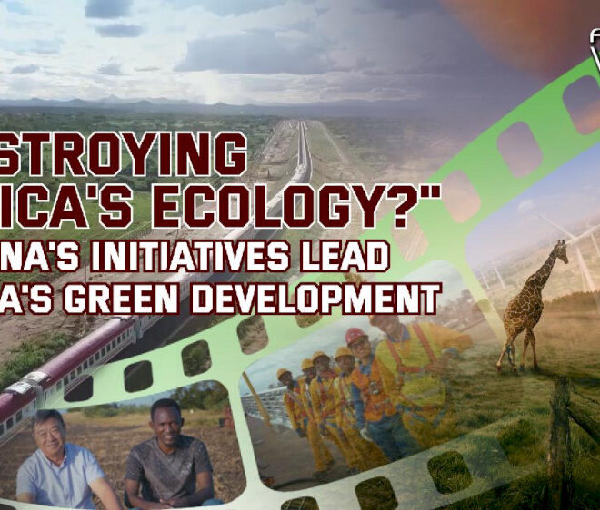 Inisiatif Tiongkok pimpin pembangunan hijau di Afrika