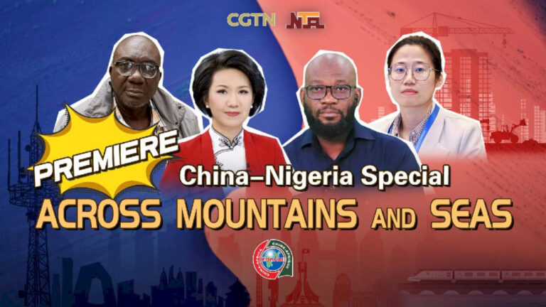 Tayang perdana spesial Tiongkok-Nigeria ‘Across Mountains and Seas’
