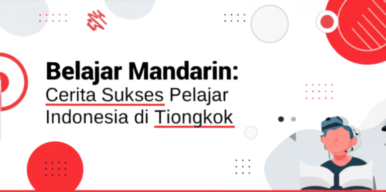 Belajar Mandarin: Cerita Sukses Pelajar Indonesia di Tiongkok